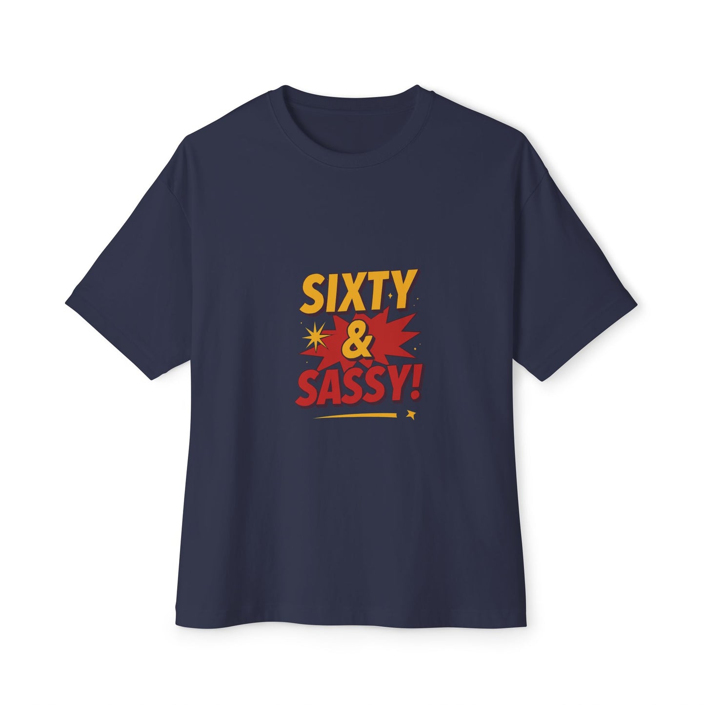 Navy blue t-shirt with 'Sixty & Sassy!' text design on a white background