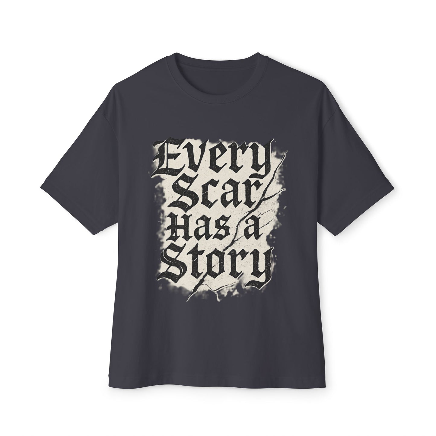GRAY t-shirt with 'Every Scar Has a Story' text design on a white background