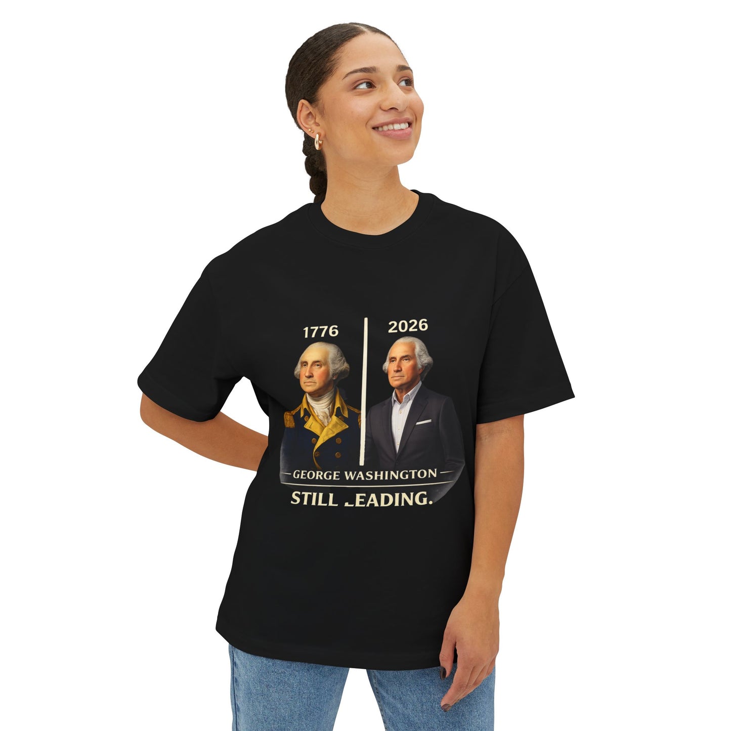 George Washington 1776–2026 Tee — "Still Leading" Patriotic Boxy T-Shirt