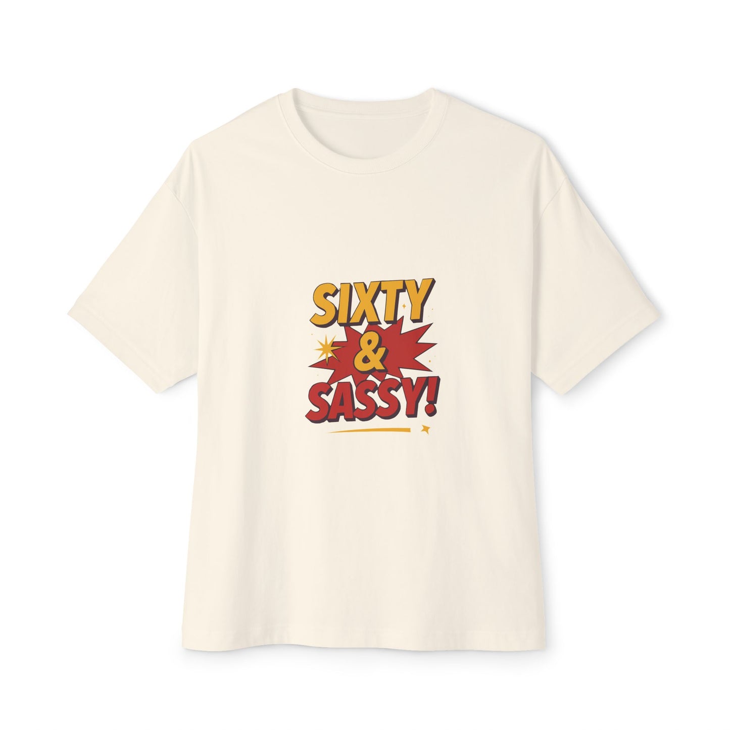 Sixty & Sassy Tee — Funny 60th Birthday Graphic Shirt