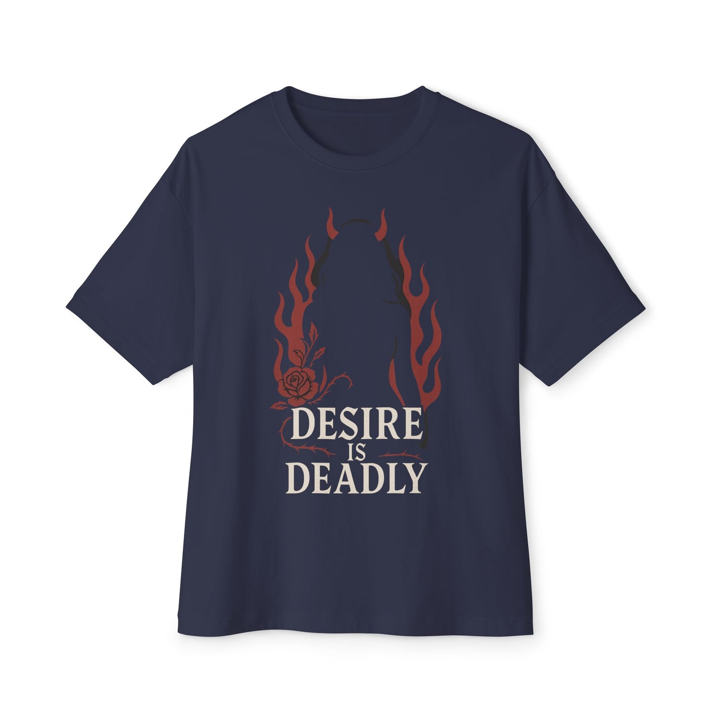 DESIRE IS DEADLY TEE