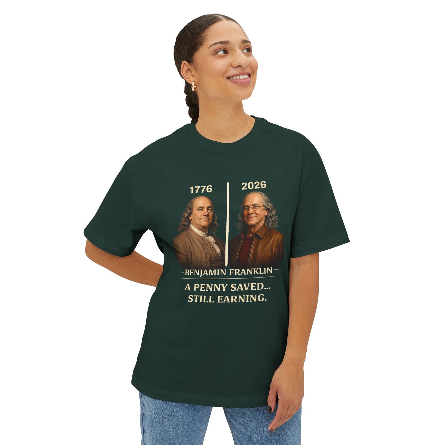 Gemale wearing a green t-shirt with Benjamin Franklin graphic and text.
