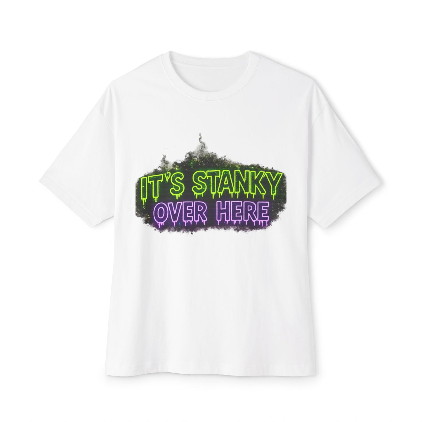 "It's Stanky Over Here graphic tee in White – neon green and purple Boo Crew print, urban streetwear humor tee, Boo Thang Collection."