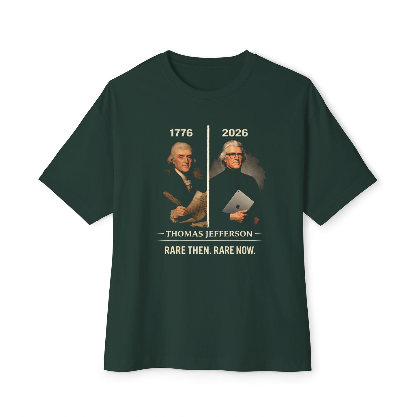 Green t-shirt with graphic of Thomas Jefferson and text on a white background