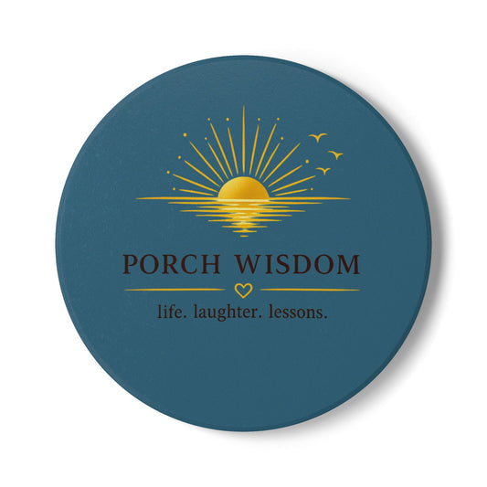 "Porch Wisdom ceramic coaster with sunburst design and 'life. laughter. lessons.' quote — warm neutral tones" front view