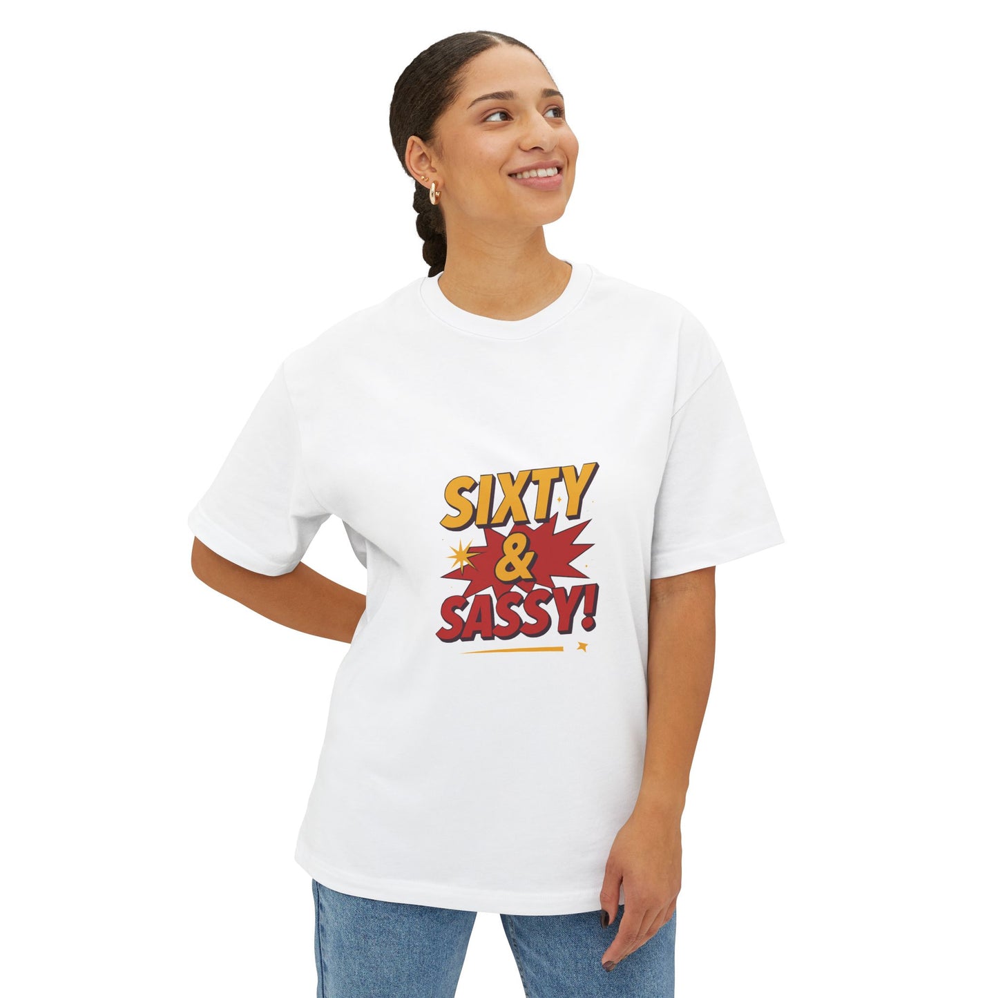 Woman wearing a white t-shirt with 'Sixty & Sassy!' text on a white background